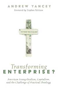 Transforming Enterprise? : American Evangelicalism, Capitalism, and the Challenge of Practical Theology