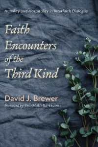 Faith Encounters of the Third Kind : Humility and Hospitality in Interfaith Dialogue