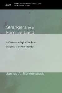 Strangers in a Familiar Land : A Phenomenological Study on Marginal Christian Identity (American Society of Missiology Monograph)