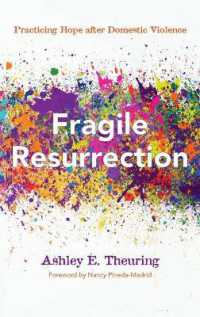 Fragile Resurrection : Practicing Hope after Domestic Violence