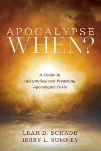 Apocalypse When? : A Guide to Interpreting and Preaching Apocalyptic Texts