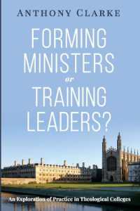Forming Ministers or Training Leaders? : An Exploration of Practice in Theological Colleges