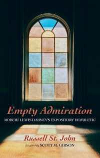 Empty Admiration : Robert Lewis Dabney's Expository Homiletic