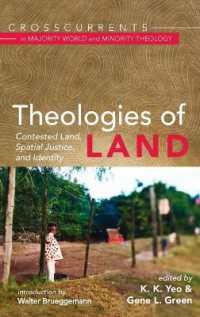 Theologies of Land (Crosscurrents in Majority World and Minority Theology)