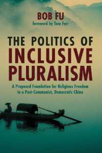 The Politics of Inclusive Pluralism : A Proposed Foundation for Religious Freedom in a Post-Communist, Democratic China