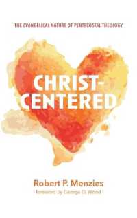 Christ-Centered : The Evangelical Nature of Pentecostal Theology