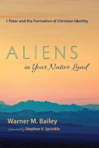 Aliens in Your Native Land : 1 Peter and the Formation of Christian Identity