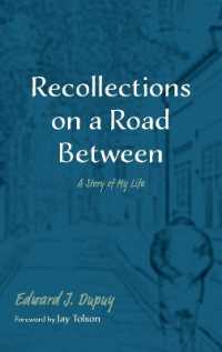 Recollections on a Road between : A Story of My Life