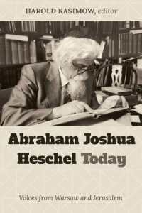 Abraham Joshua Heschel Today : Voices from Warsaw and Jerusalem