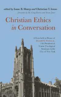 Christian Ethics in Conversation : A Festschrift in Honor of Donald W. Shriver Jr., 13th President of Union Theological Seminary in the City of New York