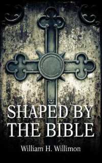 Shaped by the Bible