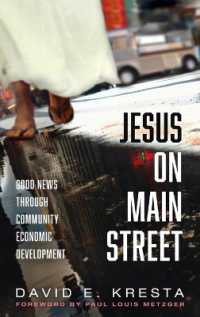 Jesus on Main Street : Good News through Community Economic Development