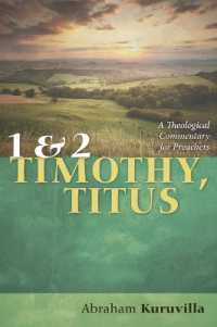 1 and 2 Timothy, Titus : A Theological Commentary for Preachers