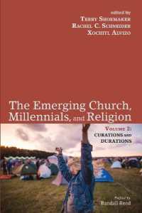 The Emerging Church, Millennials, and Religion : Volume 2