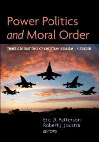 Power Politics and Moral Order : Three Generations of Christian Realism--A Reader
