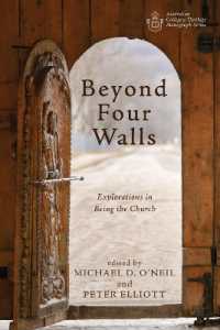 Beyond Four Walls : Explorations in Being the Church (Australian College of Theology Monograph)