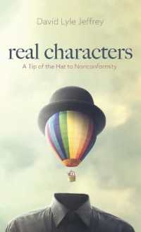 Real Characters : A Tip of the Hat to Nonconformity