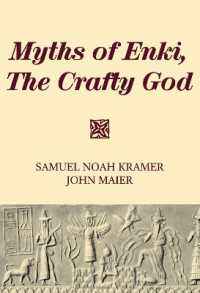 Myths of Enki, the Crafty God