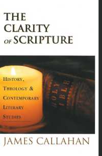The Clarity of Scripture : History, Theology, & Contemporary Literary Studies