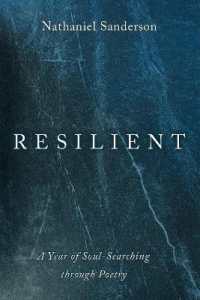 Resilient : A Year of Soul-Searching through Poetry