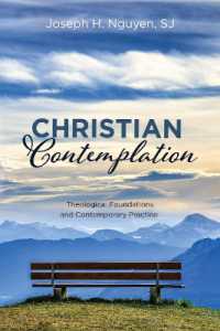 Christian Contemplation : Theological Foundations and Contemporary Practice