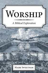Worship : A Biblical Exploration