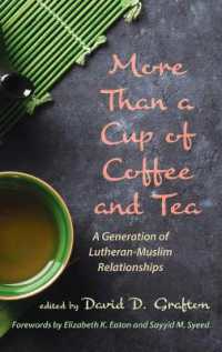 More than a Cup of Coffee and Tea : A Generation of Lutheran-Muslim Relationships