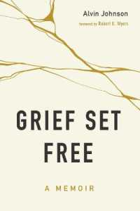 Grief Set Free : A Memoir