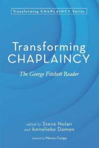 Transforming Chaplaincy : The George Fitchett Reader (Transforming Chaplaincy)
