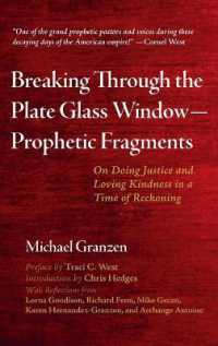 Breaking through the Plate Glass Window--Prophetic Fragments : On Doing Justice and Loving Kindness in a Time of Reckoning