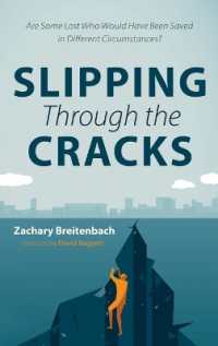 Slipping through the Cracks