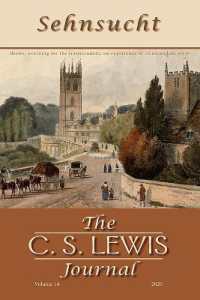 Sehnsucht : The C. S. Lewis Journal (Sehnsucht: the C. S. Lewis Journal)