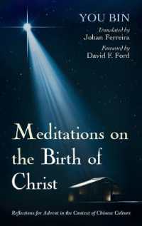 Meditations on the Birth of Christ : Reflections for Advent in the Context of Chinese Culture