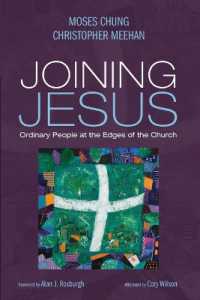 Joining Jesus : Ordinary People at the Edges of the Church