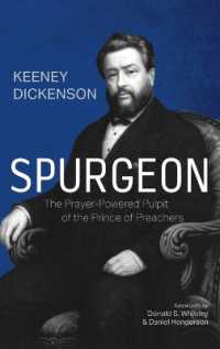 Spurgeon : The Prayer-Powered Pulpit of the Prince of Preachers