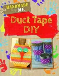 Duct Tape DIY (Handmade by Me) （Library Binding）