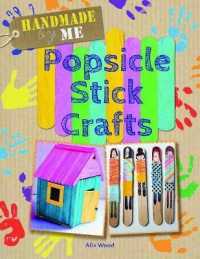 Popsicle Stick Crafts (Handmade by Me)