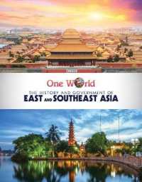 The History and Government of East and Southeast Asia (One World)