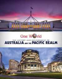 The History and Government of Australia and the Pacific Realm (One World) （Library Binding）