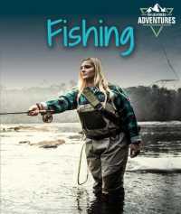Fishing (Wilderness Adventures) （Library Binding）