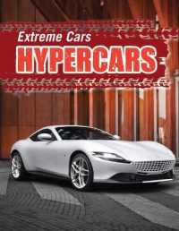 Hypercars (Extreme Cars) （Library Binding）