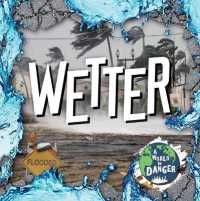 Wetter (A World in Danger) （Library Binding）