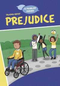 Talking about Prejudice (Problem Shared)