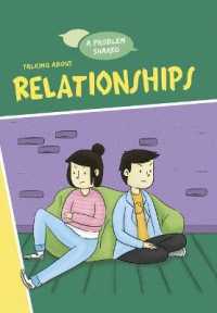 Talking about Relationships (Problem Shared) （Library Binding）