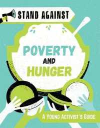 Poverty and Hunger (Stand against)