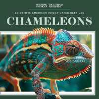 Chameleons (Scientific American Investigates Reptiles) （Library Binding）