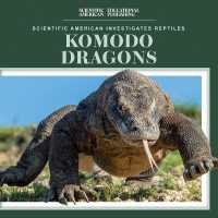 Komodo Dragons (Scientific American Investigates Reptiles)