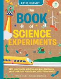 The Book of Science Experiments (Extraordinary!) （Library Binding）