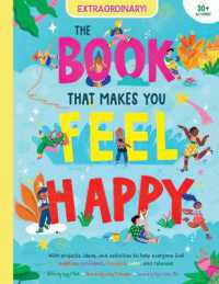 The Book That Makes You Feel Happy (Extraordinary!)