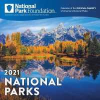National Parks 2021 Calendar （WAL）